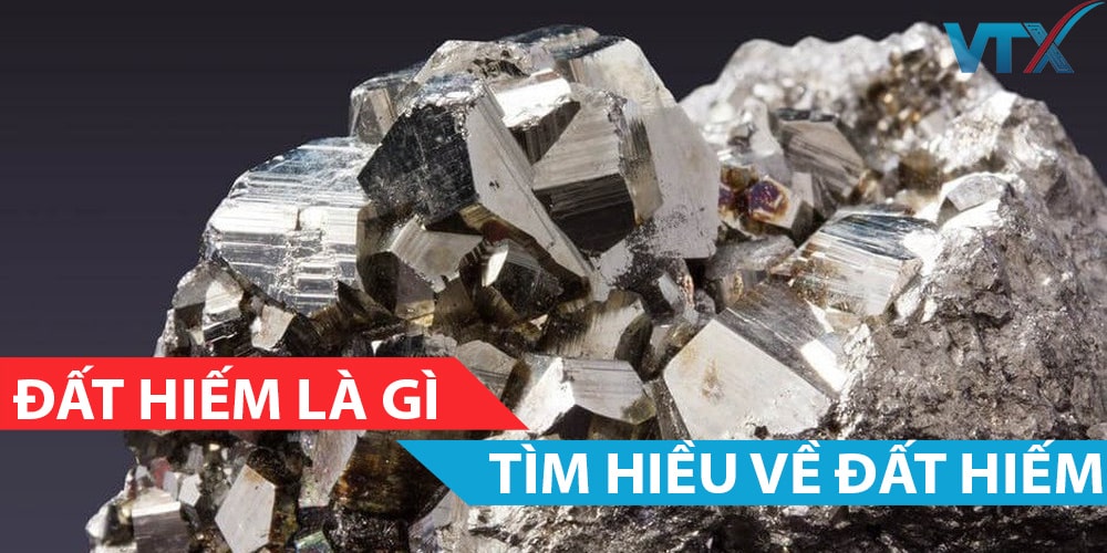 Đất hiếm là gì? tại sao lại là đất hiếm