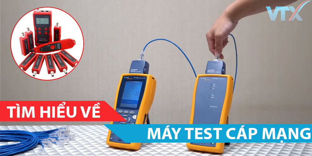Tìm hiểu về máy test cáp mạng