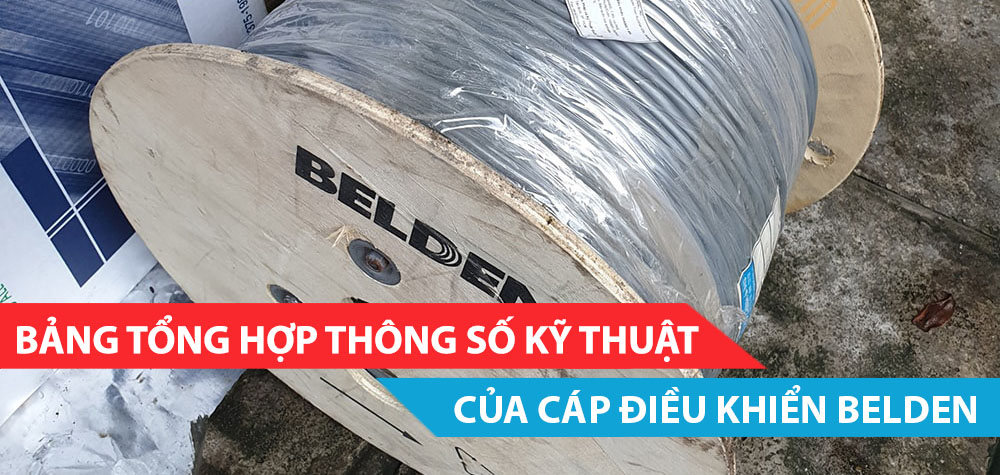 Bảng tổng hợp thông số kỹ thuật của cáp Belden