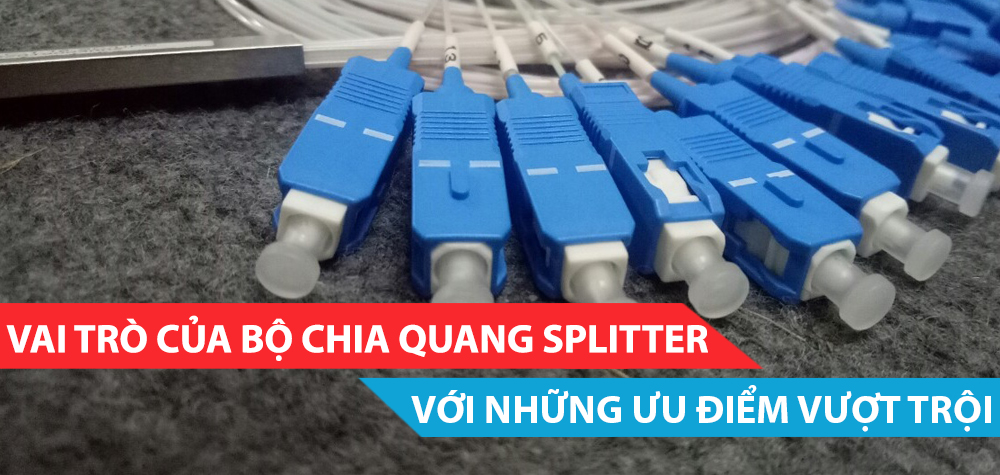 bộ chia quang splitter