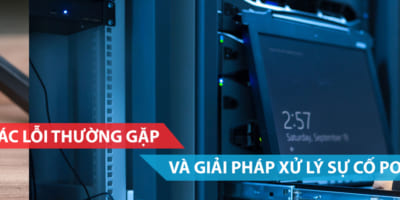 Các lỗi thường gặp và giải pháp xử lý các sự cố PoE phổ biến