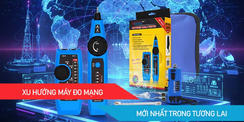 Máy đo mạng Máy đo mạng