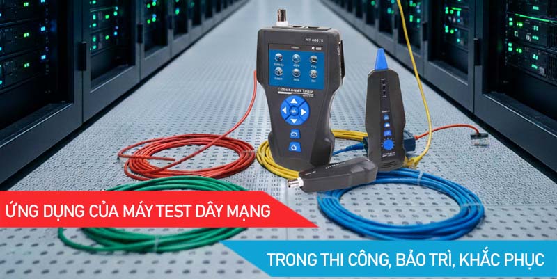 Máy test dây mạng Máy test dây mạng