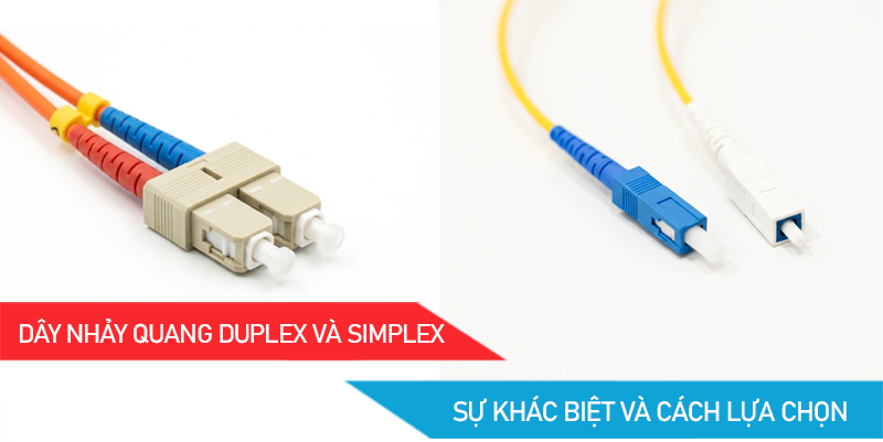 Dây nhảy quang Duplex và Simplex