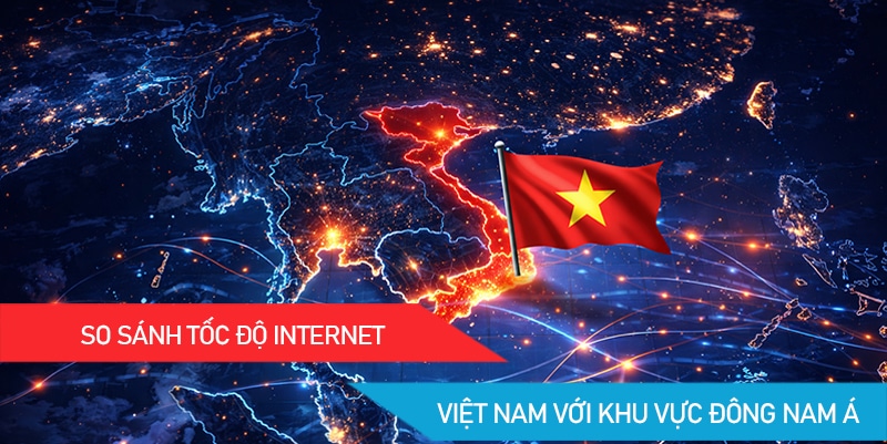 tốc độ internet việt nam
